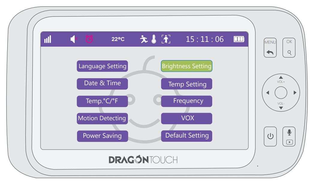 Dragon Touch DT50 Baby Monitor User Manual - Brightness Setting