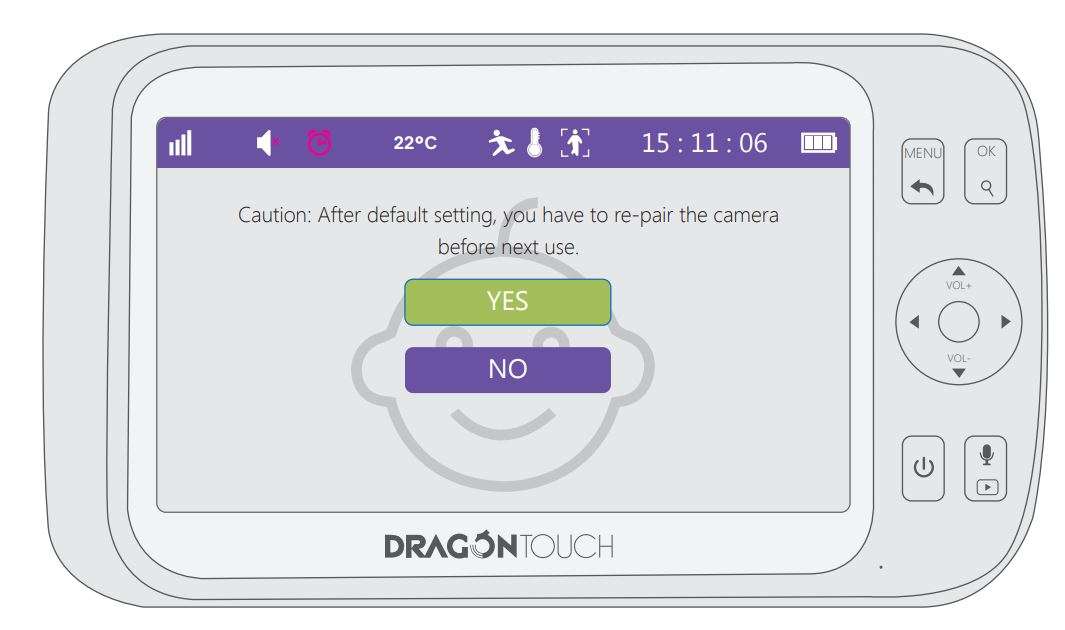 Dragon Touch DT50 Baby Monitor User Manual - Delete all cameras and settings history by selecting this function