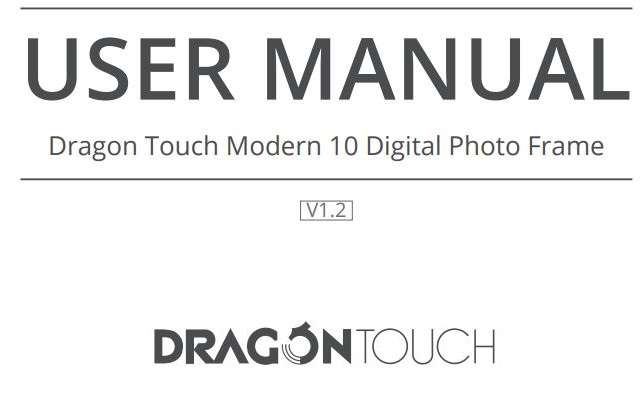 Dragon Touch Modern 10 Digital Photo Frame User Manual