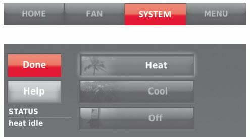 Honeywell Home WIFI 9000 COLOR TOUCHSCREEN THERMOSTAT User Manual - Setting System Mode