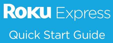Roku Express User manual