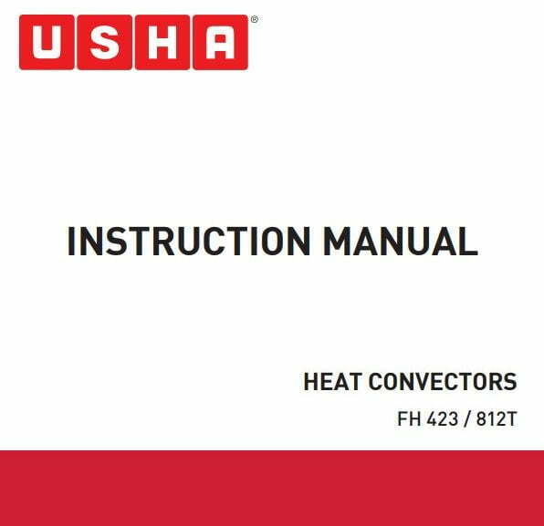 USHA FH423 812T Heat Convector with Instant Heating Feature User Manual