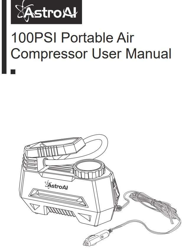 AstroAI Air Compressor Tire Inflator Portable Air Pump User Manual