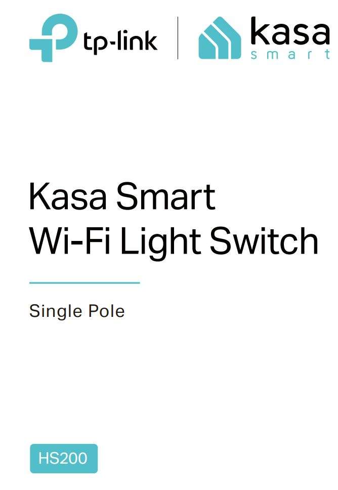 Kasa Smart WiFi Light Switch HS200 User Manual