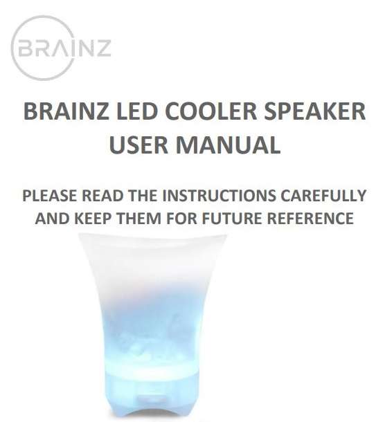 BRAINZ 38587 LED Cooler Speaker User Manual