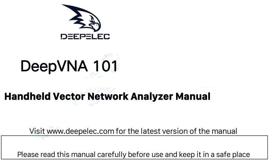 DEEPELEC DeepVNA 101 Handheld Vector Network Analyzer User Manual