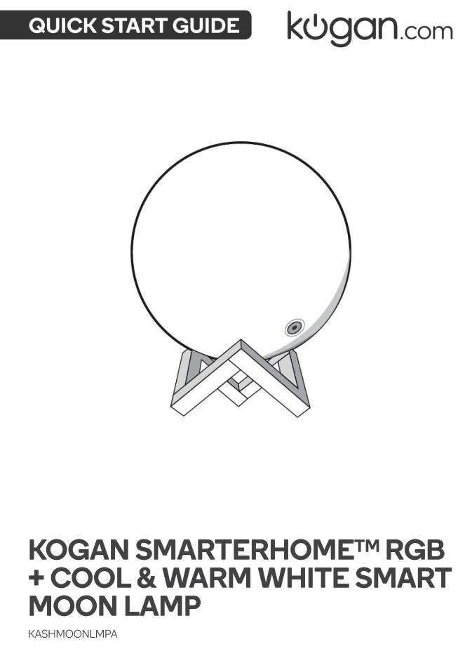 Kogan SmarterHome RGB + Cool & Warm White Smart Moon Lamp User Manual