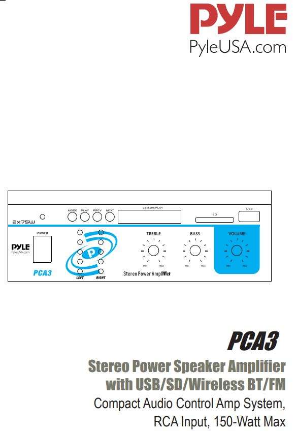 Pyle Stereo Power Speaker Amplifier PCA3 User Manual
