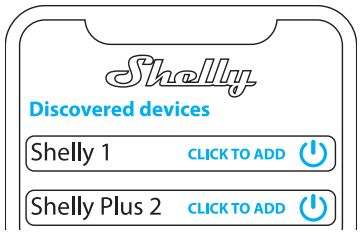 Shelly Pro 1PM 1 Channel DIN Rail Relay Switch User Guide - Select Discovered devices and choose the device you want