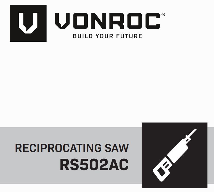VONROC RS502AC Reciprocating Saw Instruction Manual