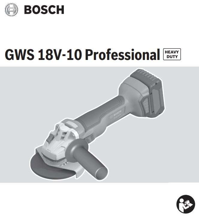 BOSCH GWS 18V-10 Professional Grinder Instructions