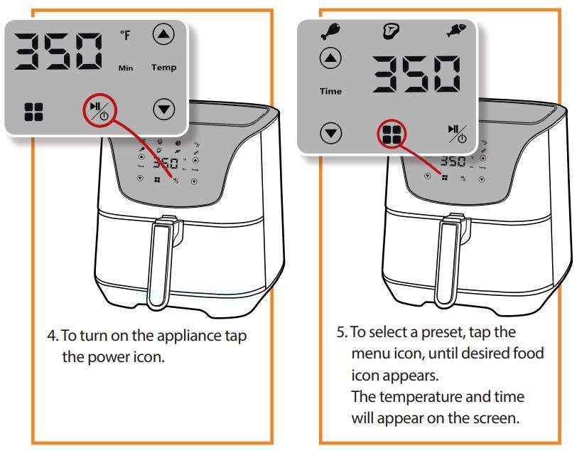 Gourmia GAF635 6-Qt Digital Free Fry Air Fryer User Manual - To turn on the appliance tap