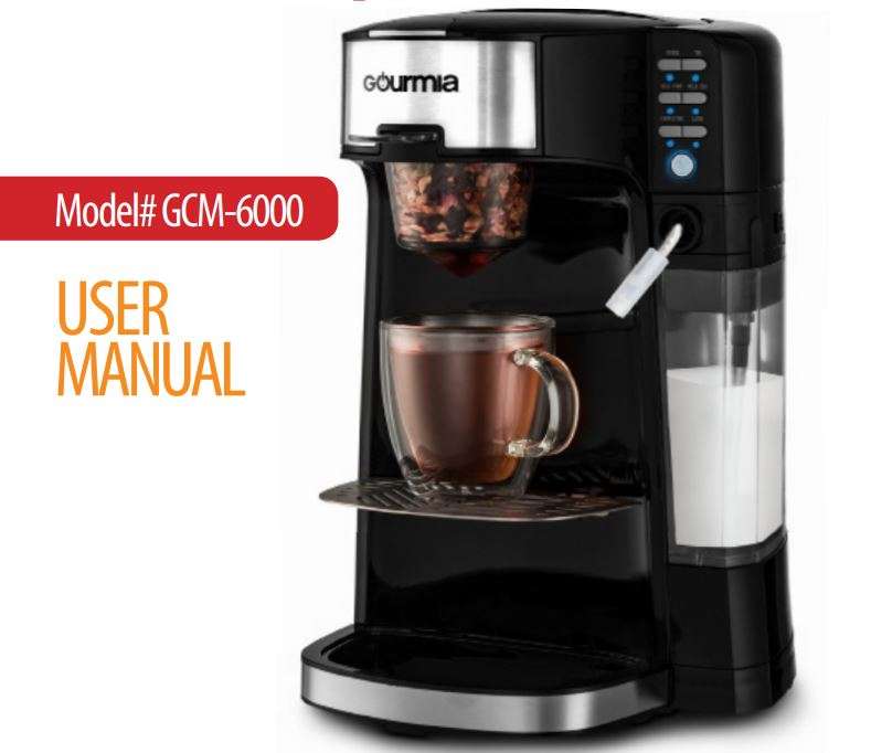 Gourmia GCM6000 6 in 1 Single Serve Coffee Maker and Milk Frother and Steamer User Manual b