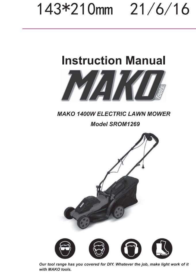 MAKO SROM1269 1400W Electric Lawn Mower Instruction Manual