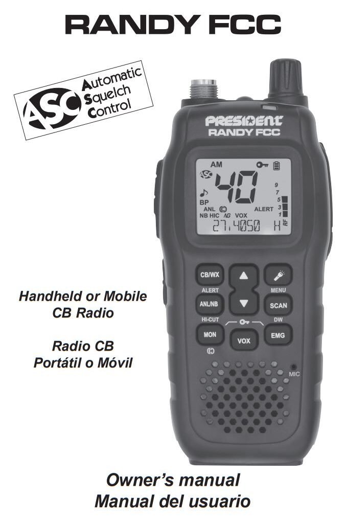President TXUS611 RANDY FCC Handheld or Mobile CB Radio User Manual