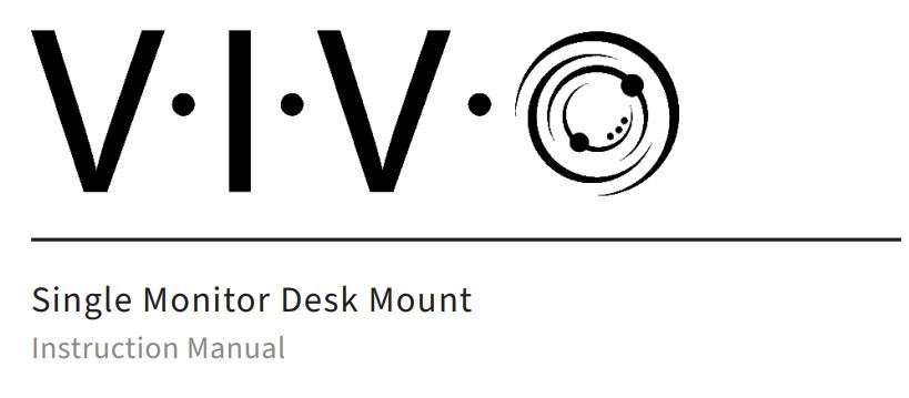 VIVO STAND-V001, STAND-V001W Single Monitor Desk Mount User Manual