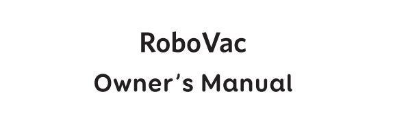 eufy RoboVac G30 Robot Vacuum User Manuala