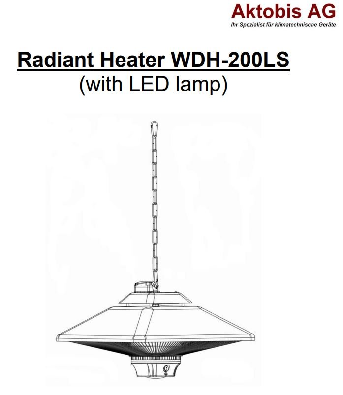 Aktobis AG WDH-200LS Radiant Heater with Lamp User Guide