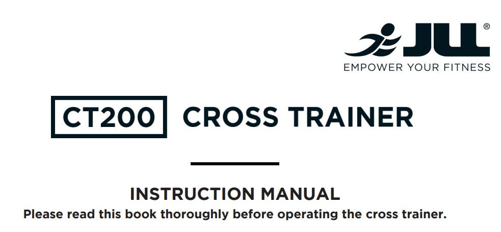 JLL CT200 Cross Trainer User Manual