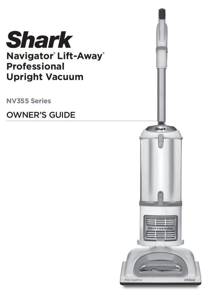 Shark NV356E S2 Navigator Professional Upright Vacuum User Manual
