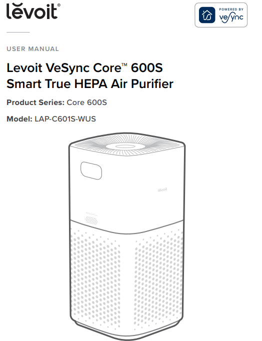 Levoit VeSync Core™ 600S User Manual