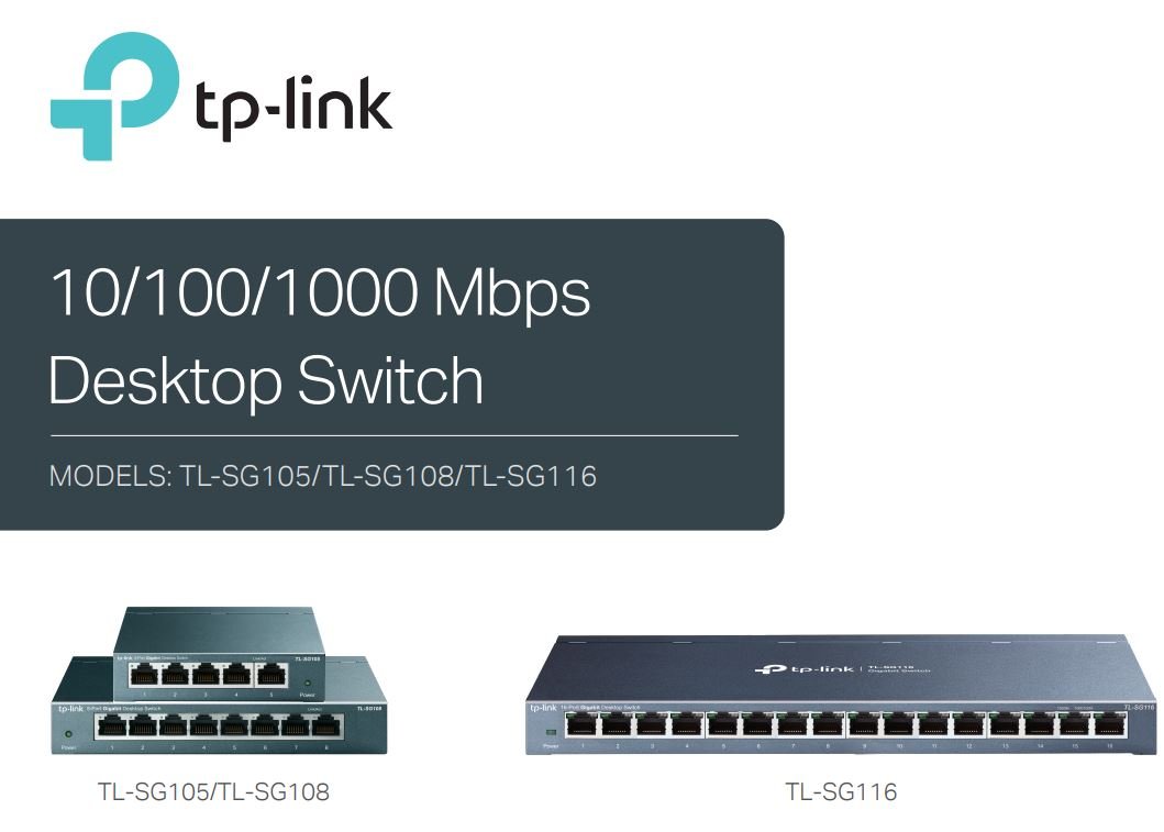 TP-link TL-SG105 TL-SG108 TL-SG116 1000 Mbps Desktop Switch User Manual