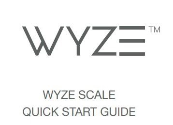 WYZE 400 lb Smart Scale for Body Weight User Manual
