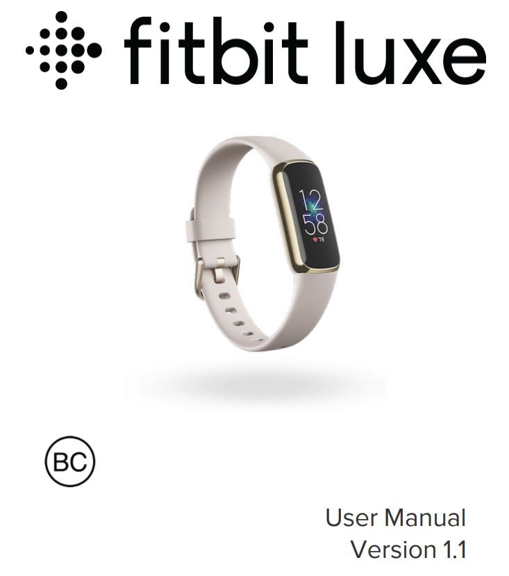 Fitbit 1.1 Luxe Special Edition Fitness and Wellness Tracker Smartwatch User Manual