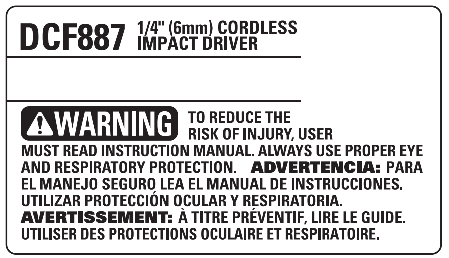 DEWALT DCF887 20V MAX XR Cordless Brushless 3-Speed 1 4 in Impact Driver User Manual - FREE WARNING LABEL REPLACEMENT