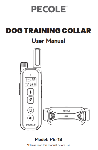 PECOLE PE-18 Dog Training Collar with Remote User Manual
