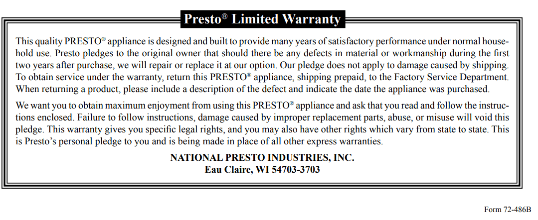Presto 05411 GranPappy Electric Deep Fryer User Manual - Presto® Limited Warranty