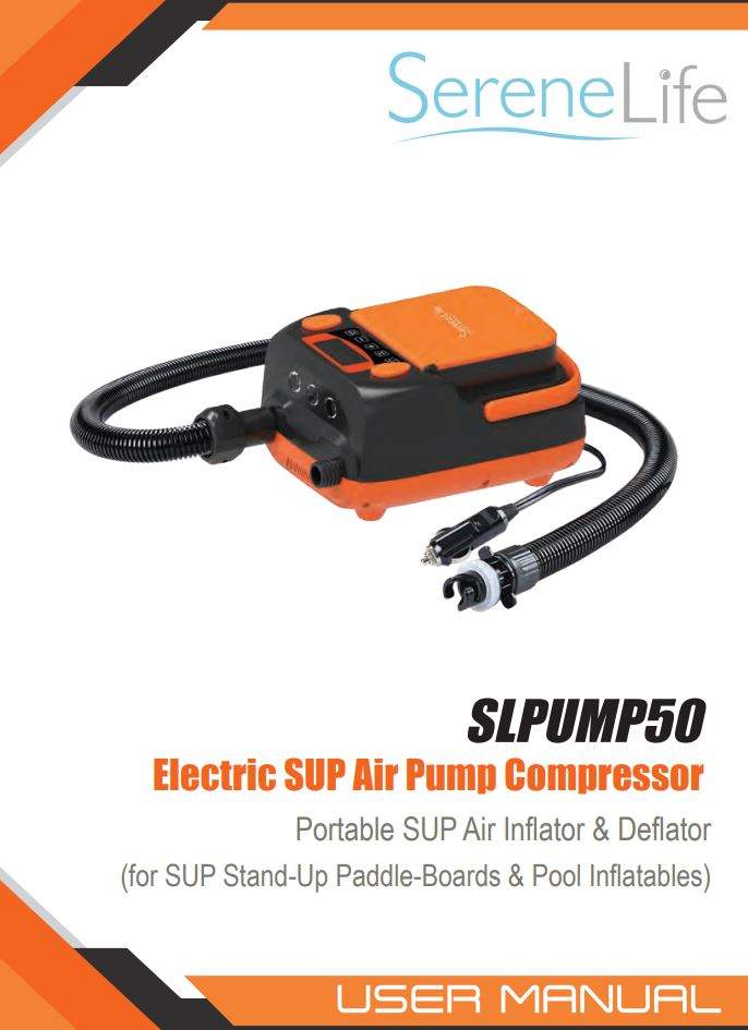 Pyle Portable SUP Air Pump Inflator Deflator SLPUMP50 User Manual