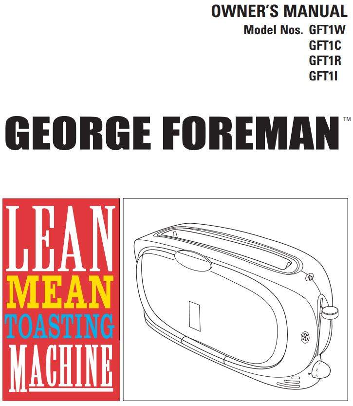 GEORGE FOREMAN GFT1W Toaster Oven Owner's Manual