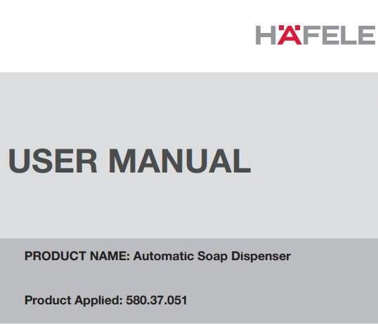 HAFELE 580.37.051 Automatic Soap Dispenser User Manual