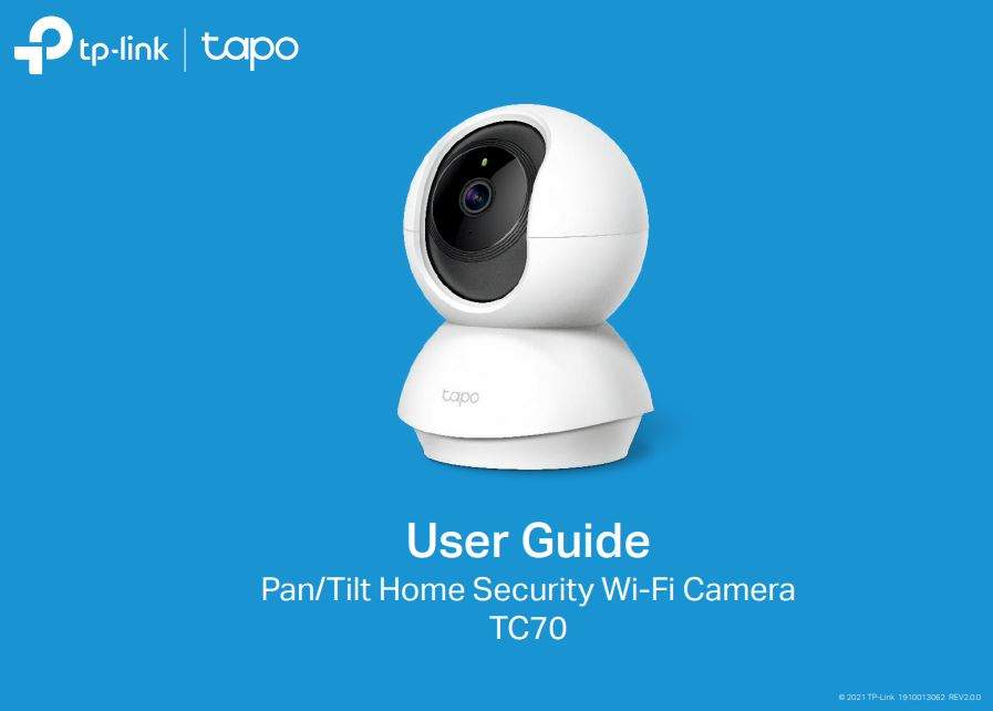 Tp-link Tapo TC70 Pan Tilt Home Security Wi-Fi Camera User Manual