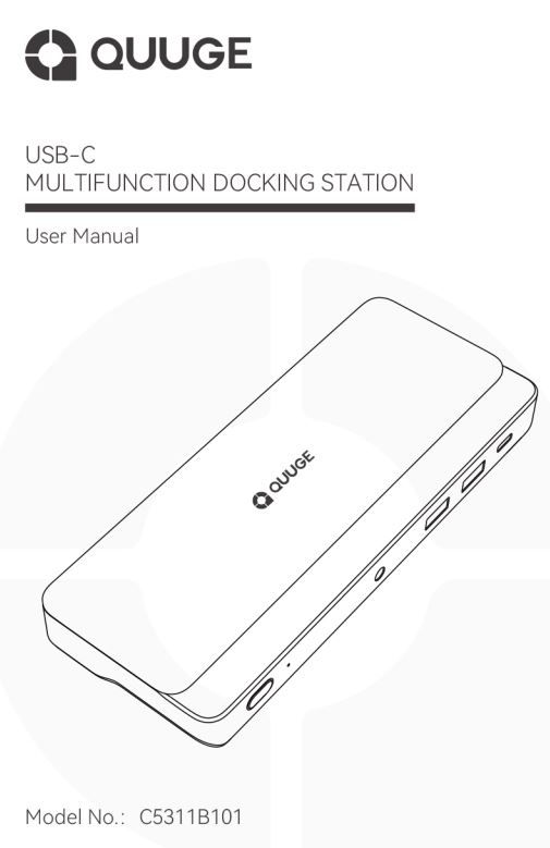 QUUGE C5311B101 USB C Multifunction Docking Station User Manual